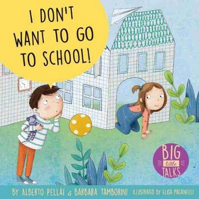 I Don't Want to Go to School! cover