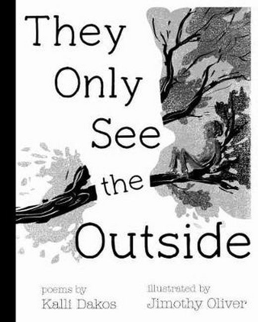 They Only See the Outside cover