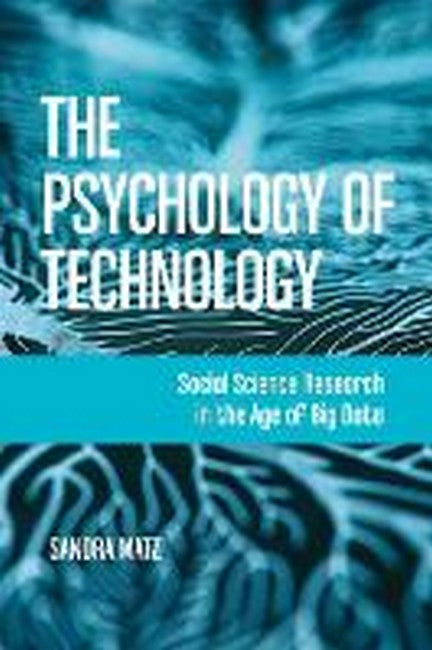 The Psychology of Technology cover