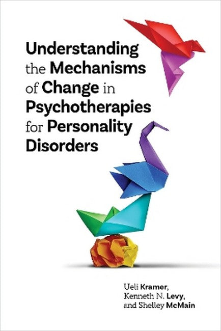 Understanding Mechanisms of Change in Psychotherapies for Personality Disorders cover