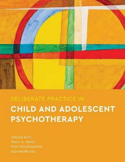 Deliberate Practice in Child and Adolescent Psychotherapy cover