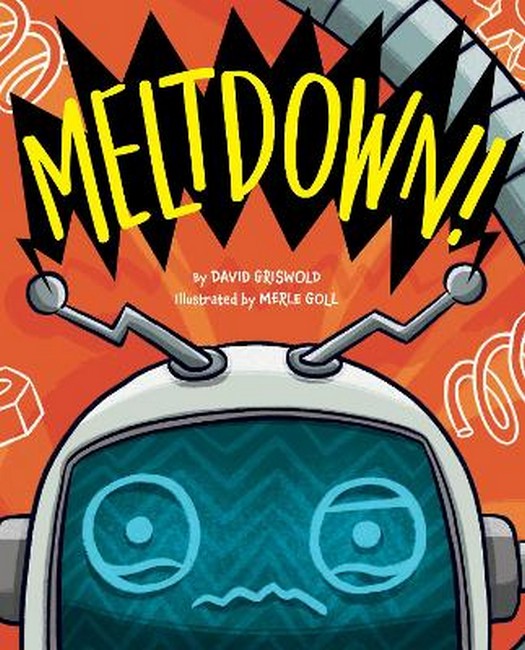 Meltdown!: