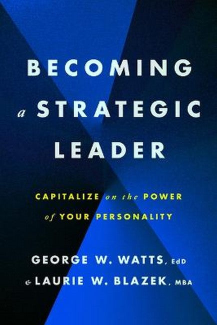 Becoming a Strategic Leader cover