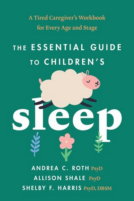 The Essential Guide to Children's Sleep cover
