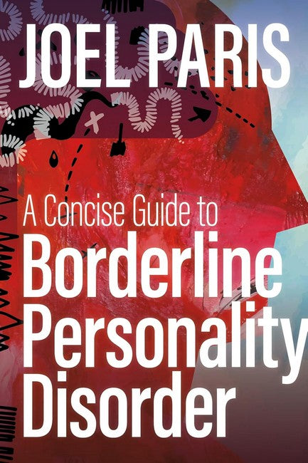 A Concise Guide to Borderline Personality Disorder cover