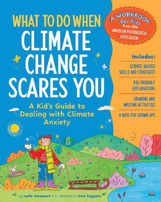 What to Do When Climate Change Scares You cover
