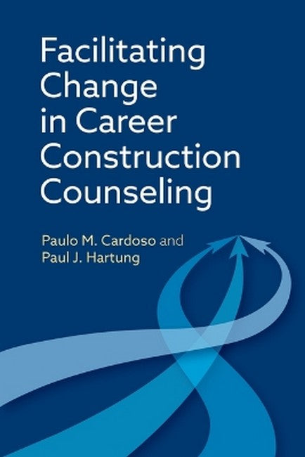 Facilitating Change in Career Construction Counseling cover