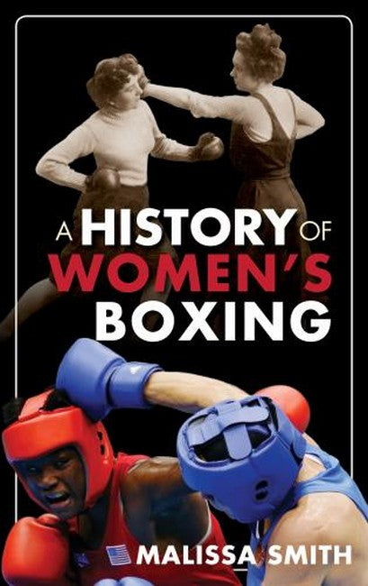 History of Women's Boxing:
