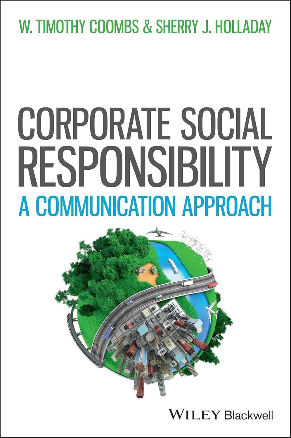 Managing Corporate Social Responsibility: A Communication Approach cover