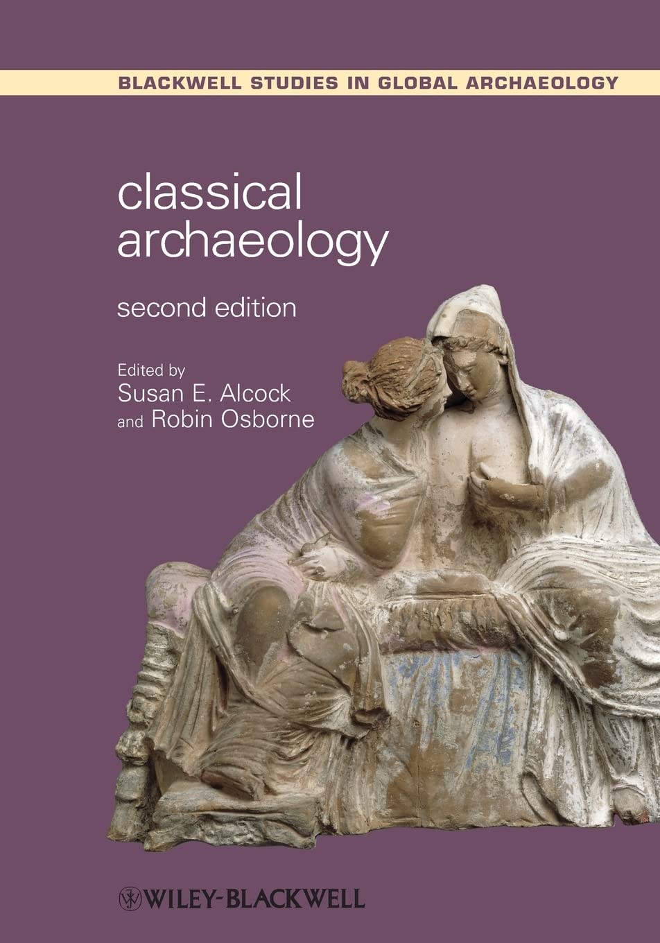 Wiley Blackwell Studies in Global Archaeology cover
