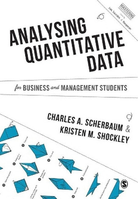 Analysing Quantitative Data for Business and Management Students cover