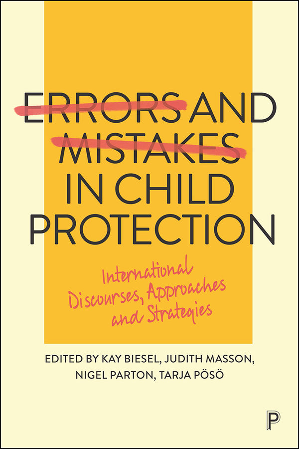 Errors and Mistakes in Child Protection: International Discourses, Approaches and Strategies cover