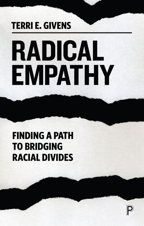 Radical Empathy: Finding a Path to Bridging Racial Divides cover