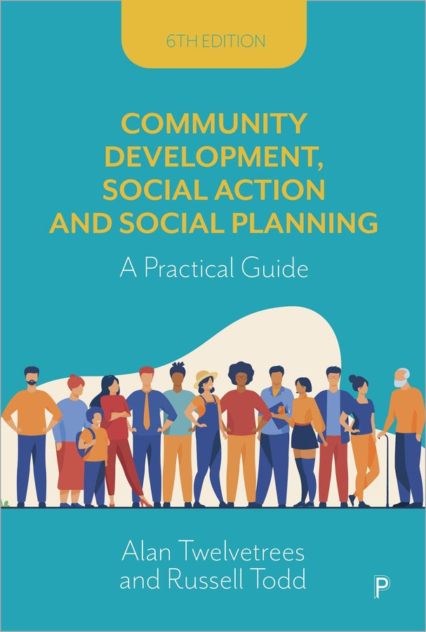 Community Development, Social Action and Social Planning: A Practical Guide cover