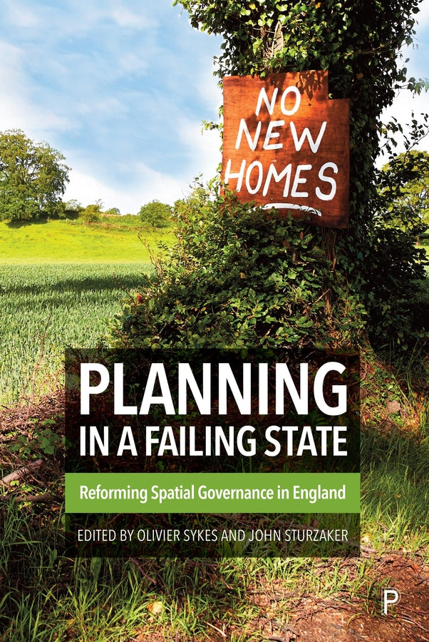 Planning in a Failing State: Reforming Spatial Governance in England cover