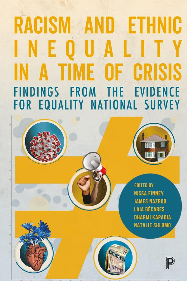 Racism and Ethnic Inequality in a Time of Crisis: Findings from the Evidence for Equality National Survey cover