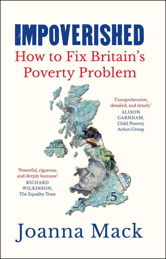 Impoverished: Fixing Britain and Its Poverty Problem cover