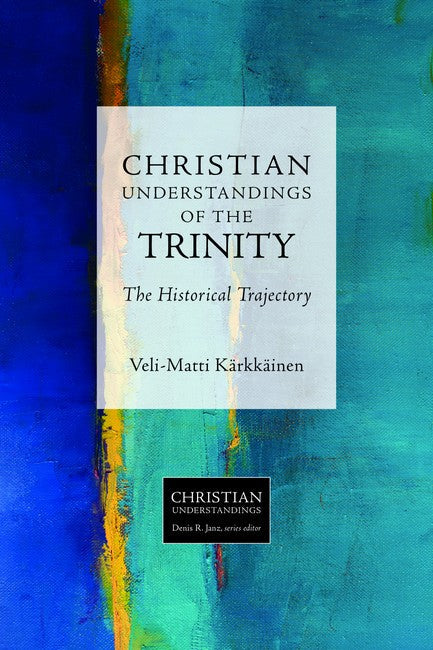 Christian Understandings of the Trinity cover