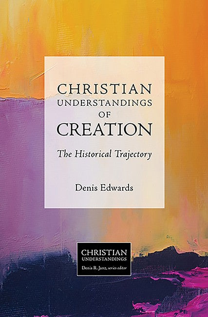 Christian Understandings of Creation cover