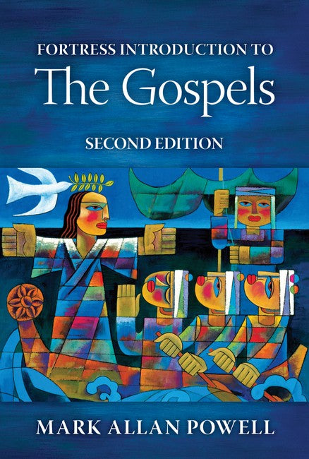 Fortress Introduction to the Gospels, Second Edition: