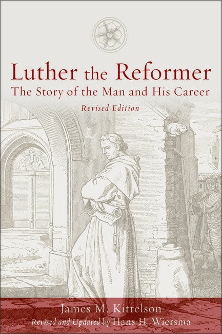 Luther the Reformer cover