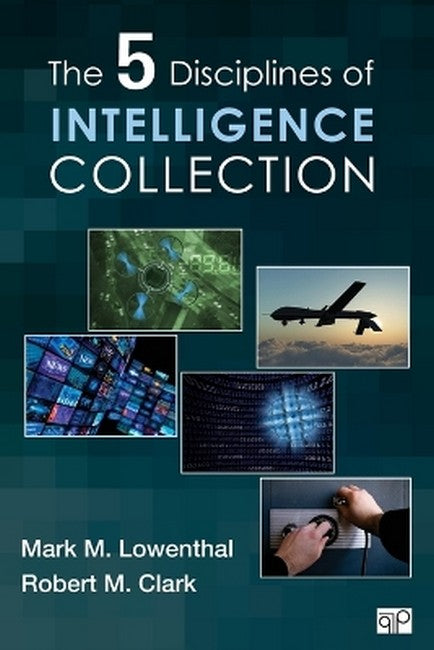 The Five Disciplines of Intelligence Collection cover