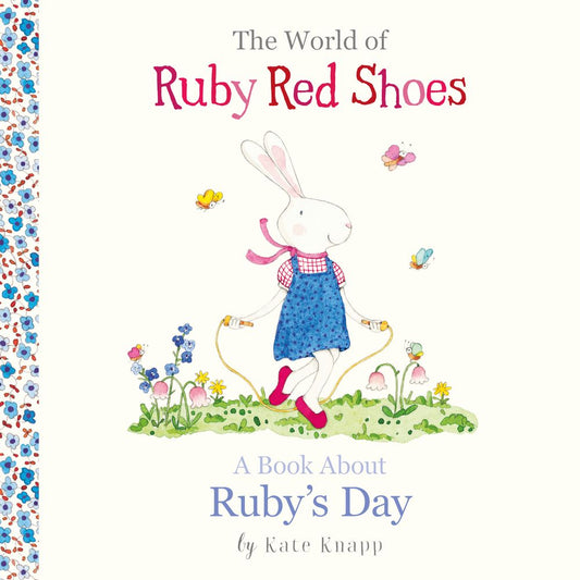 A Book About Ruby's Day (The World of Ruby Red Shoes, #1)