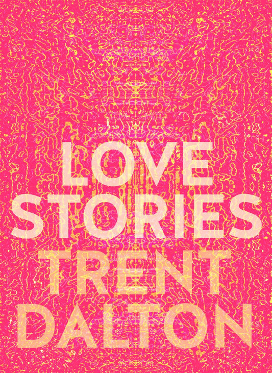 Love Stories: Uplifting True Stories about Love from the Internationally Bestselling Author of Boy Swallows Universe