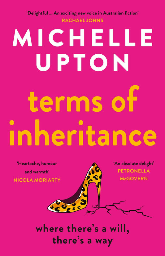 The Terms Of Inheritance: The best funny and uplifting summer beach read from the author of Emergency Exit Only for fans of Beth O'Leary, Clare Fletcher and Sally Hepworth