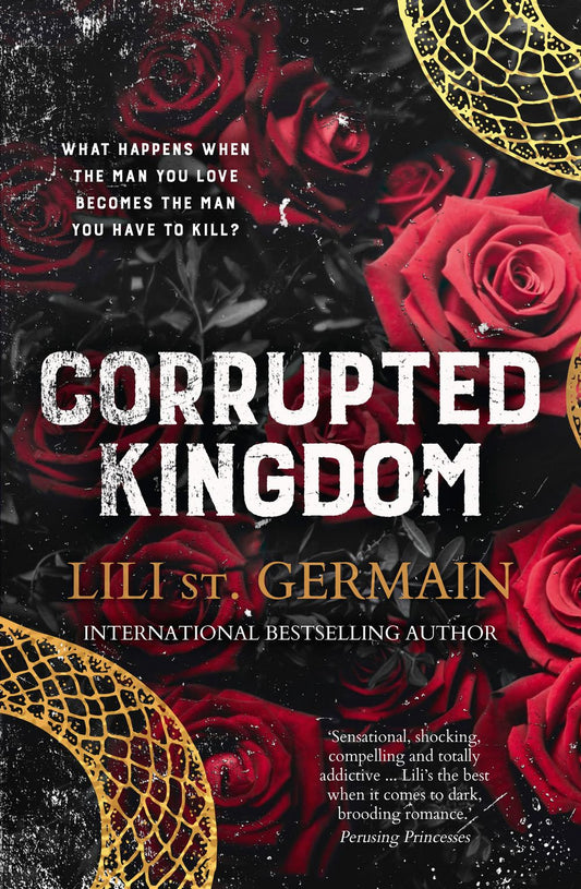 Corrupted Kingdom: The complete Cartel Trilogy - the sensational bestselling dark romance from the author of Cruel World and Gypsy Brothers series