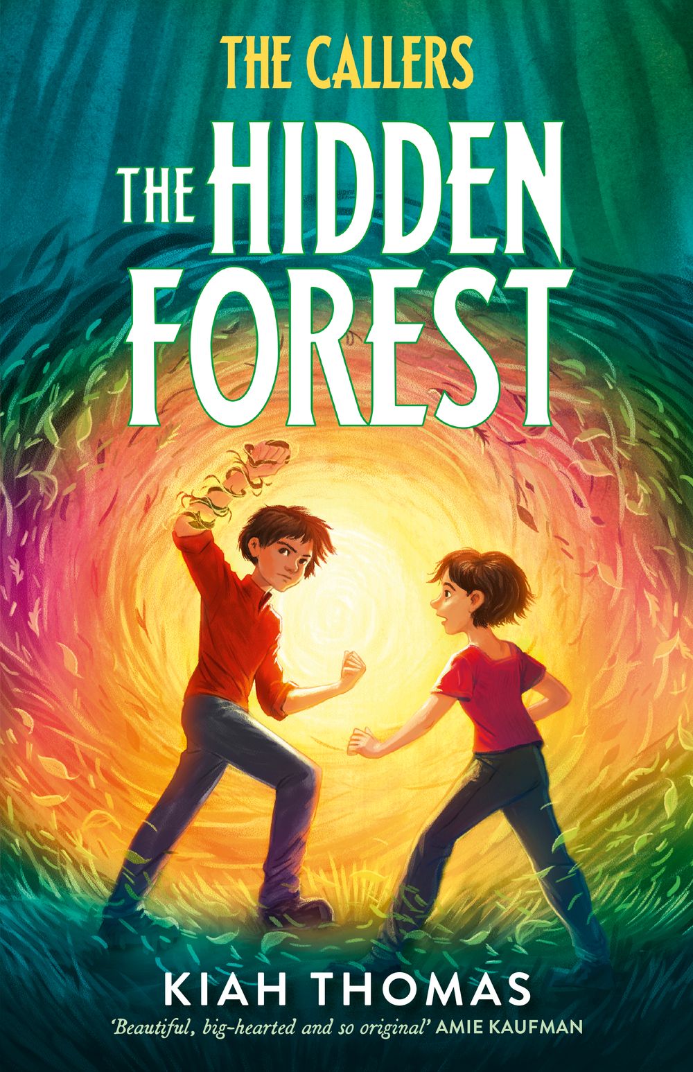 The Hidden Forest (The Callers, #2): The powerful new book in the exciting fantasy adventure series by bestselling Australian author