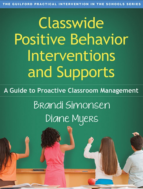 Classwide Positive Behavior Interventions and Supports, First Edition cover