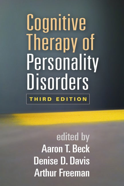Cognitive Therapy of Personality Disorders, Third Edition cover