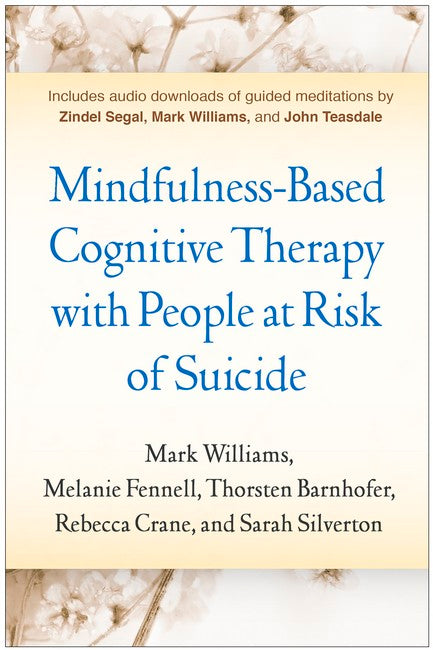 Mindfulness-Based Cognitive Therapy with People at Risk of Suicide cover