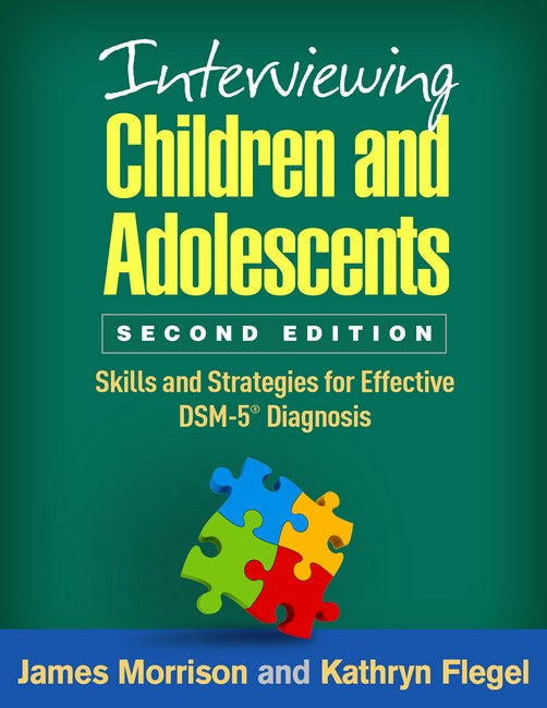 Interviewing Children and Adolescents, Second Edition cover