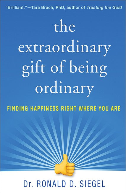 The Extraordinary Gift of Being Ordinary cover