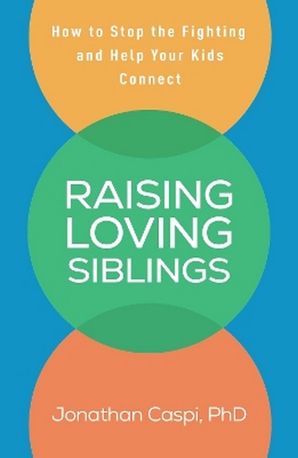 Raising Loving Siblings cover