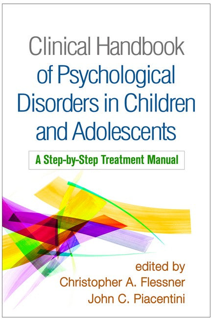 Clinical Handbook of Psychological Disorders in Children and Adolescents cover