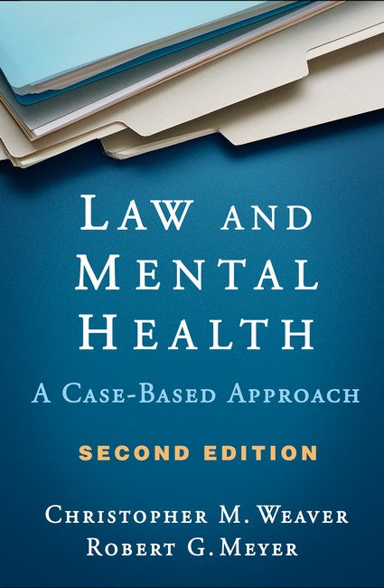 Law and Mental Health, Second Edition cover