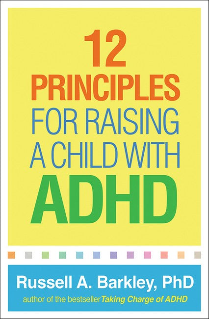 12 Principles for Raising a Child with ADHD cover
