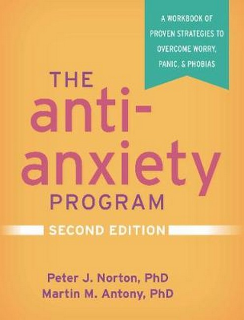 The Anti-Anxiety Program, Second Edition cover