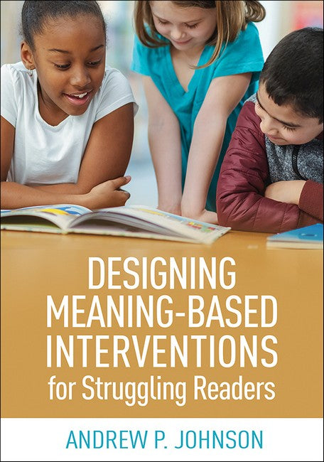 Designing Meaning-Based Interventions for Struggling Readers cover