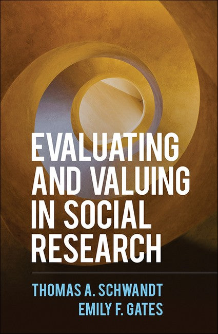 Evaluating and Valuing in Social Research cover