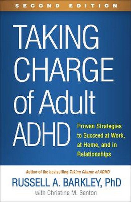 Taking Charge of Adult ADHD, Second Edition cover