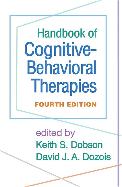 Handbook of Cognitive-Behavioral Therapies, Fourth Edition cover