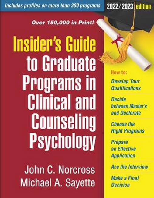 Insider's Guide to Graduate Programs in Clinical and Counseling Psychology cover