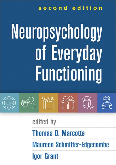 Neuropsychology of Everyday Functioning, Second Edition cover