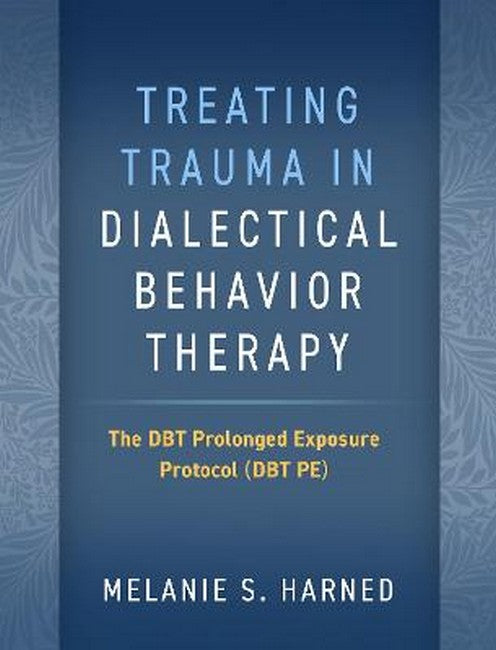 Treating Trauma in Dialectical Behavior Therapy cover
