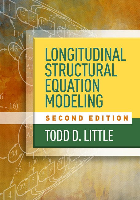 Longitudinal Structural Equation Modeling, Second Edition cover