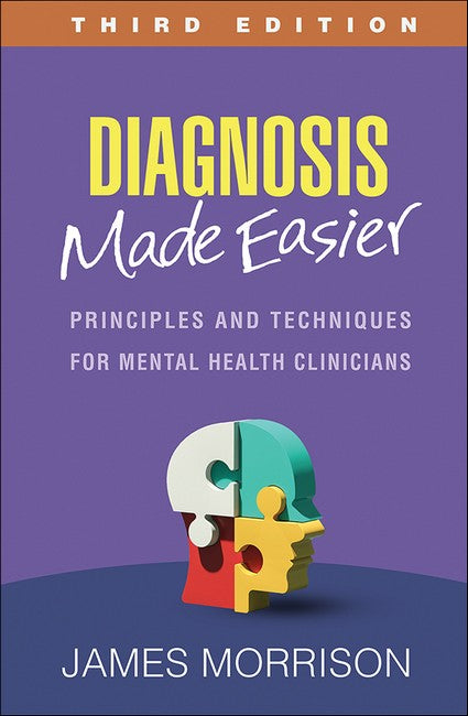 Diagnosis Made Easier 3/e (PB): Principles and Techniques for Mental Health Clinicians